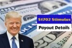 $1702 Stimulus Checks September 2025 – Payment Dates, Eligibility & Full Payout Schedule