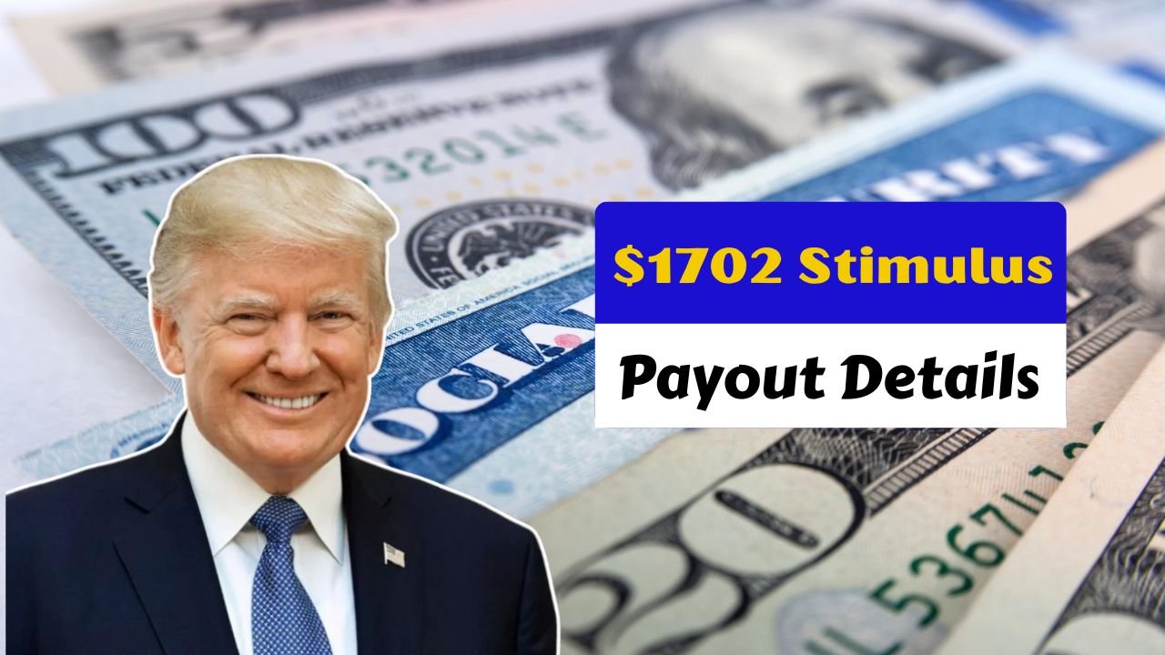 $1702 Stimulus Checks September 2025 – Payment Dates, Eligibility & Full Payout Schedule