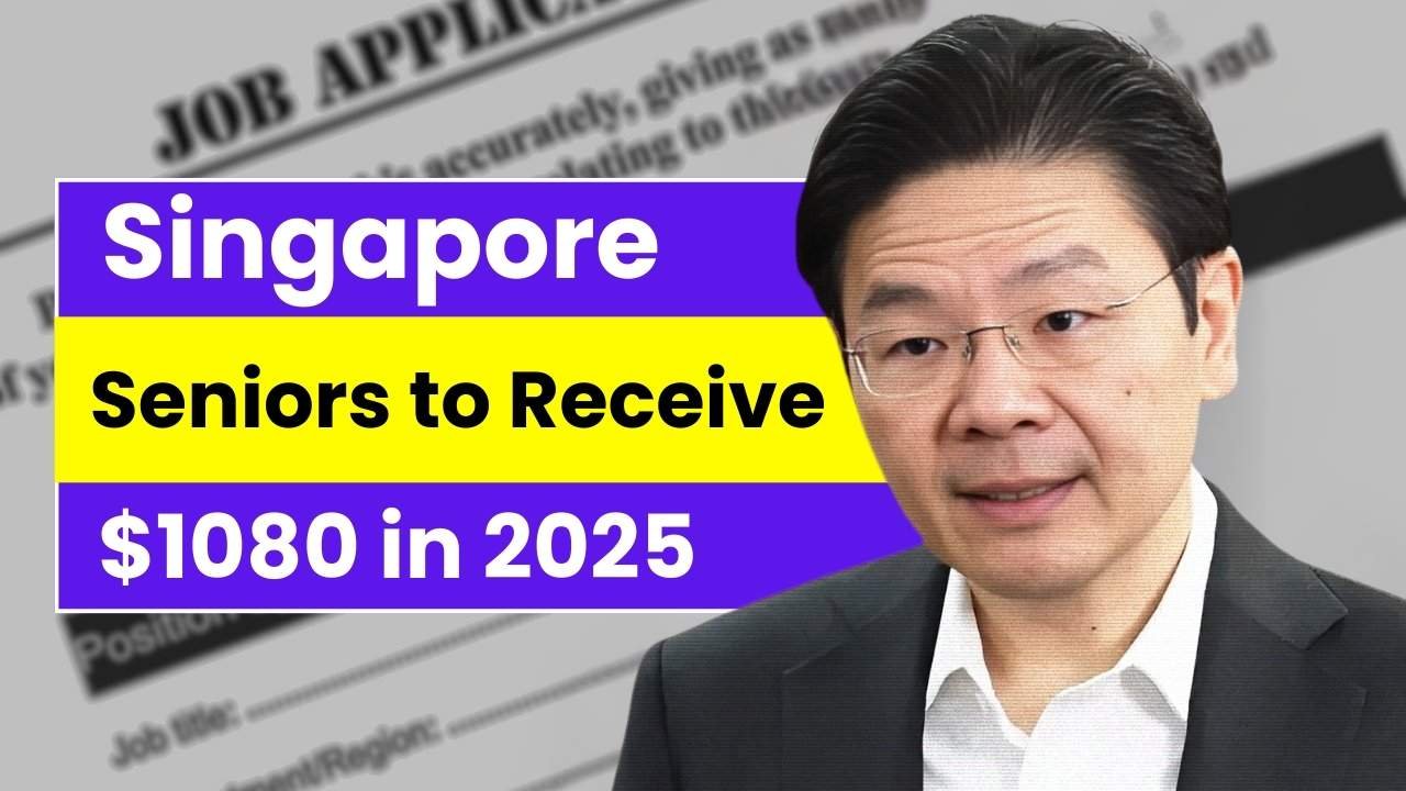 Singapore Seniors to Receive $1080 in 2025 – Check Eligibility & Payment Guide