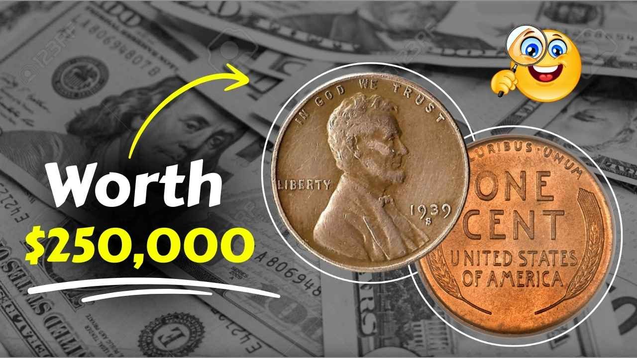 How a Lincoln Wheat Penny in Your Pocket Could Be Worth $250,000