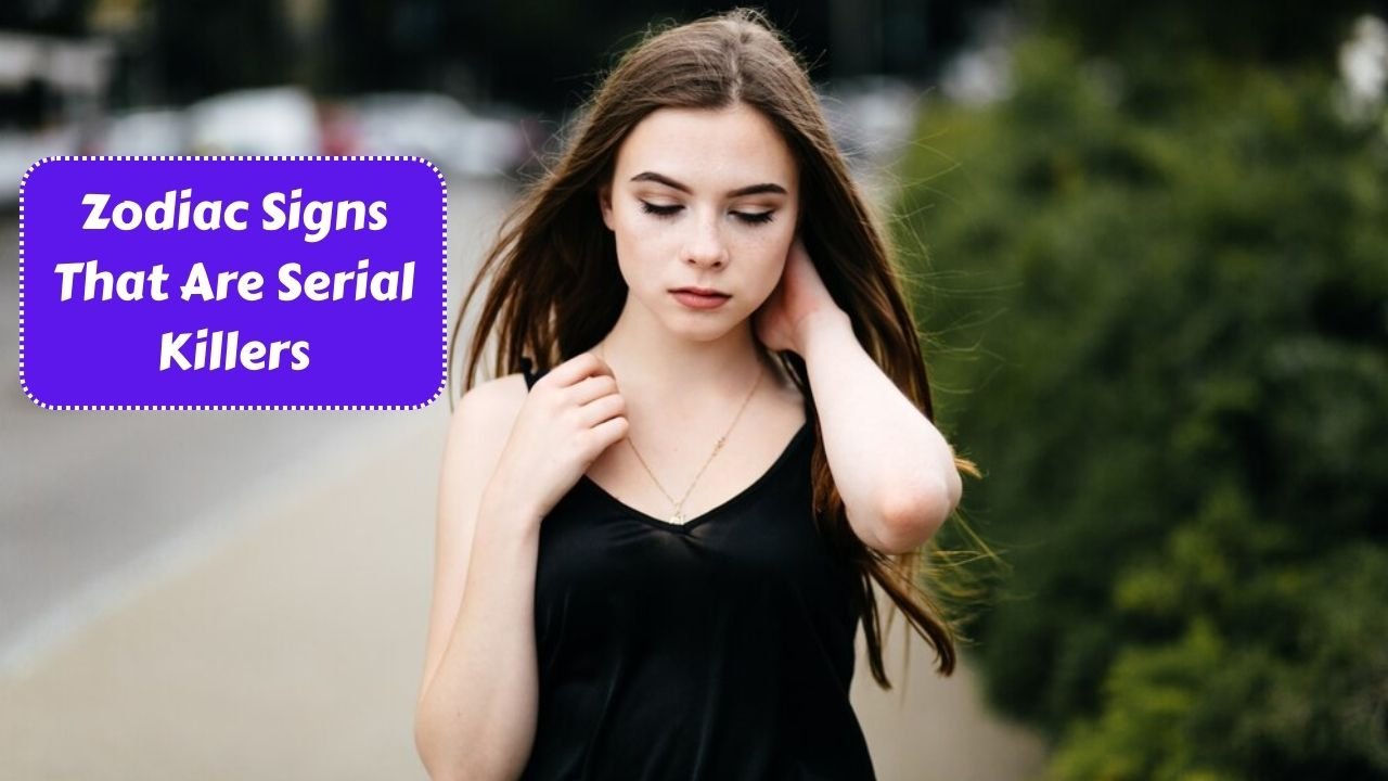 Top 5 Zodiac Signs That Are Serial Killers