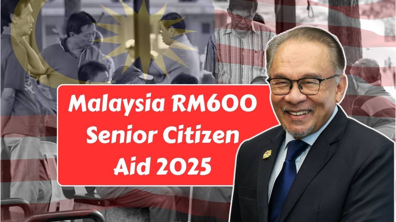Malaysia RM600 Senior Citizen Aid 2025: Eligibility, Application Steps & Income Criteria